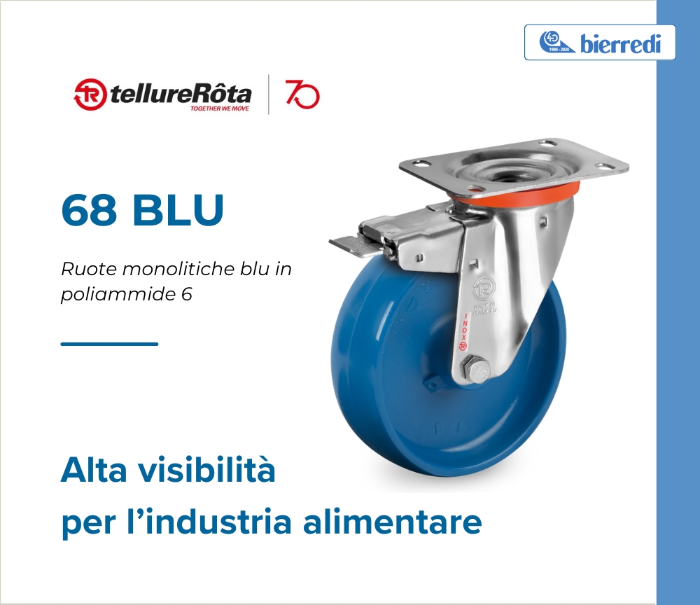 In alto a sinistra il logo Tellure Rota e a destra il logo Bierredi. Al centro a sinistra le scritte: 68 blu, ruote monolitiche blu in poliammide 6, alta visibilità per l'industria alimentare. A destra l'immagine di una ruota.