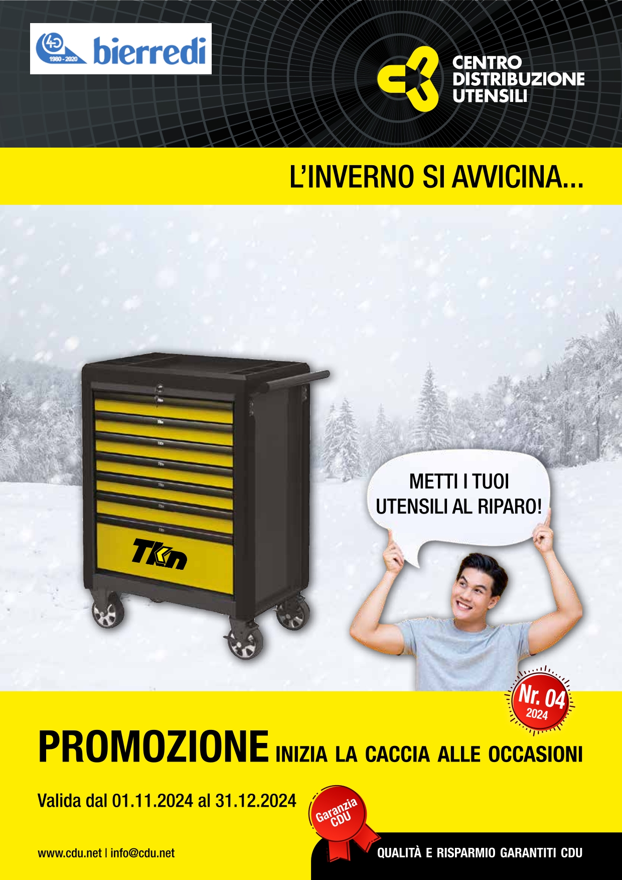 Copertina della promozione CDU. Il alto a sinistra il logo Bierredi e a destra il logo Centro Distribuzione Utensili. Sotto la scritta: l'inverno si avvicina. Sullo sfondo l'immagine di un carrello per attrezzi del marchio tkn in un paesaggio innevato e un uomo con un fumetto dove c'è la scritta: metti i tuoi utensili al riparo. Sotto la scritta: promozione inizia la caccia alle occasioni, valida dal 1 ottobre al 31 dicembre 2024.